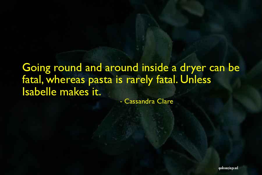 Perpignan Quotes By Cassandra Clare Perpignan Quotes By Cassandra Clare