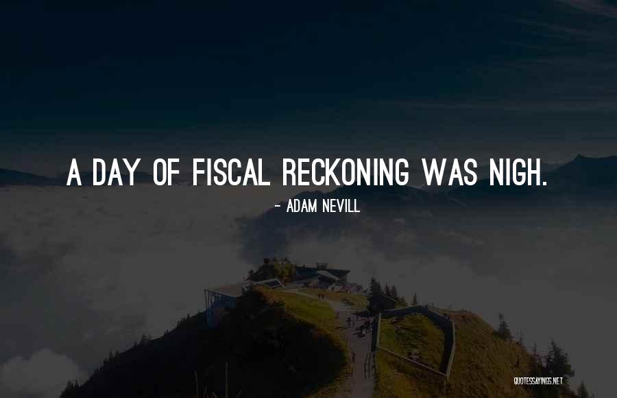 Perpignan Tourism Quotes By Adam Nevill Perpignan Tourism Quotes By Adam Nevill