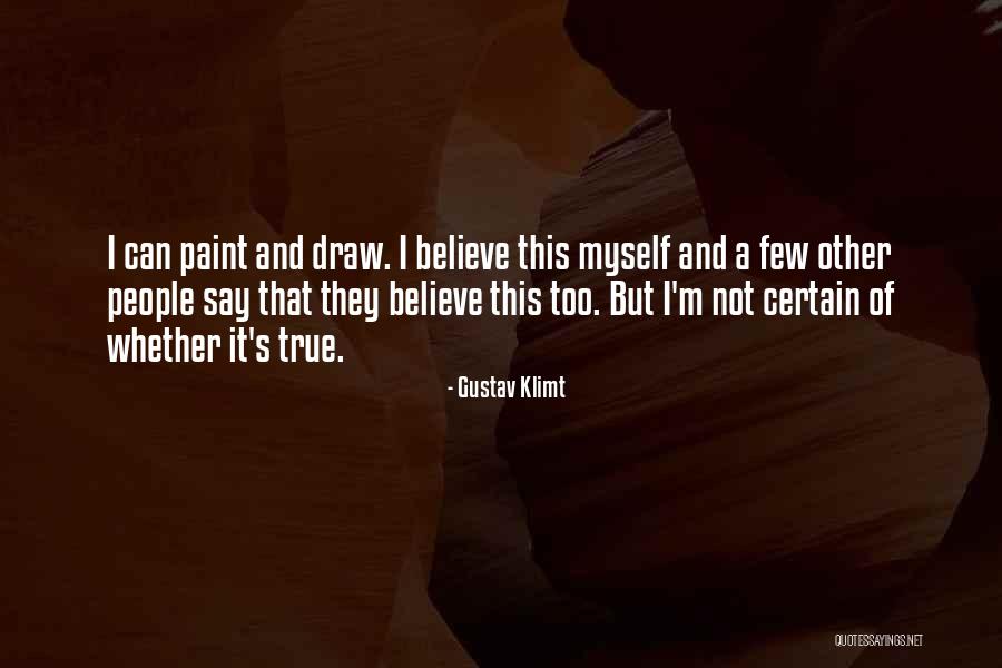 Perpiniadis Stelios Quotes By Gustav Klimt Perpiniadis Stelios Quotes By Gustav Klimt