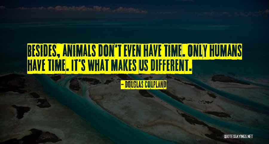 Perplejo Quotes By Douglas Coupland Perplejo Quotes By Douglas Coupland