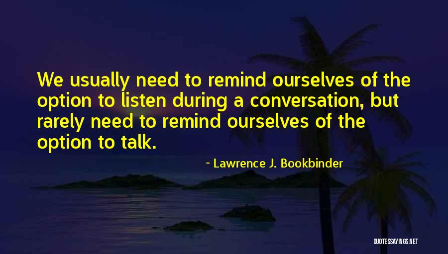 Perplexing Questions Quotes By Lawrence J. Bookbinder Perplexing Questions Quotes By Lawrence J. Bookbinder