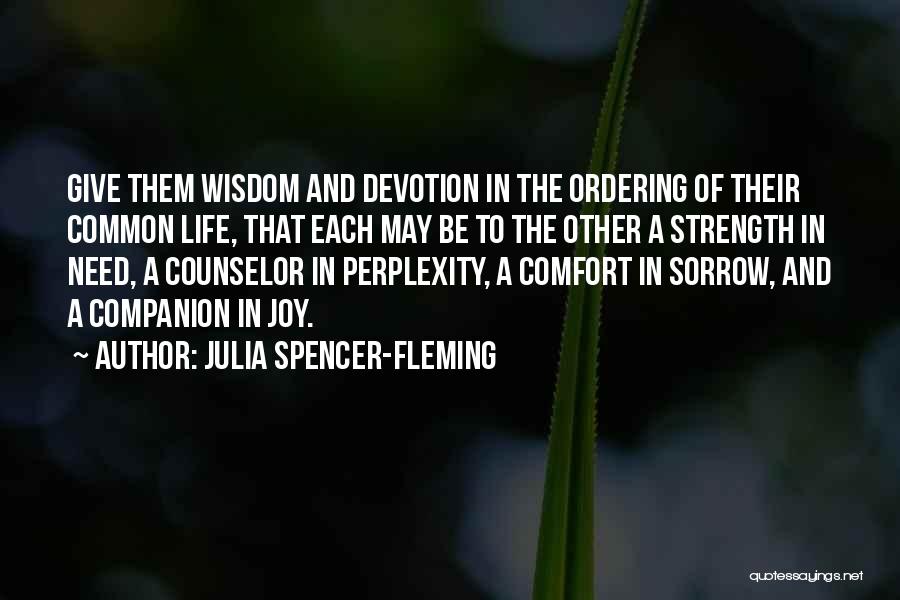 Perplexity Quotes By Julia Spencer-Fleming