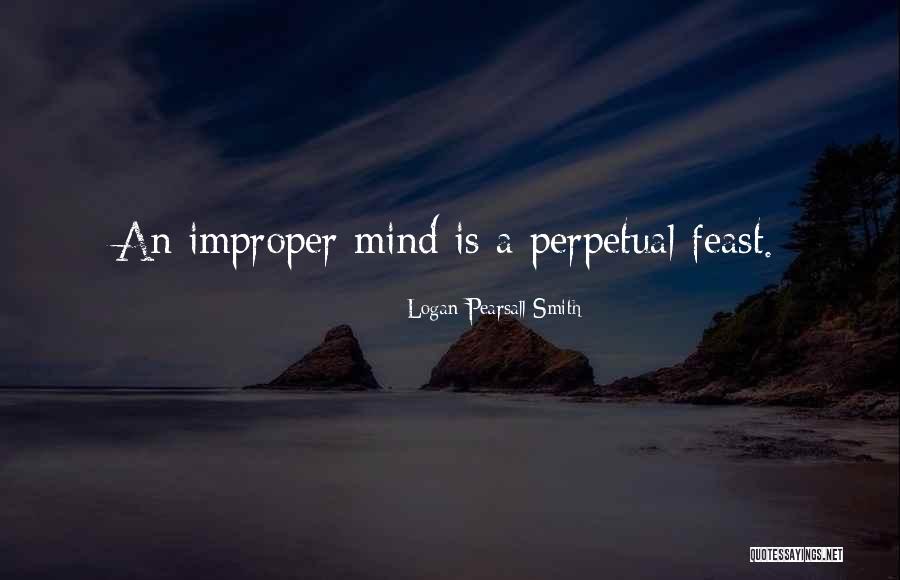 Perplext Quotes By Logan Pearsall Smith Perplext Quotes By Logan Pearsall Smith
