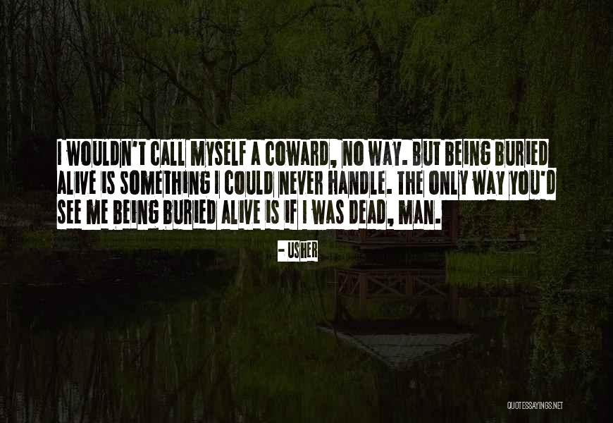 Perquin Lenca Quotes By Usher Perquin Lenca Quotes By Usher