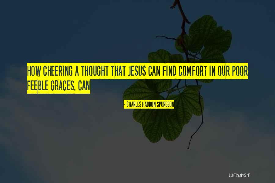 Perras Como Quotes By Charles Haddon Spurgeon Perras Como Quotes By Charles Haddon Spurgeon