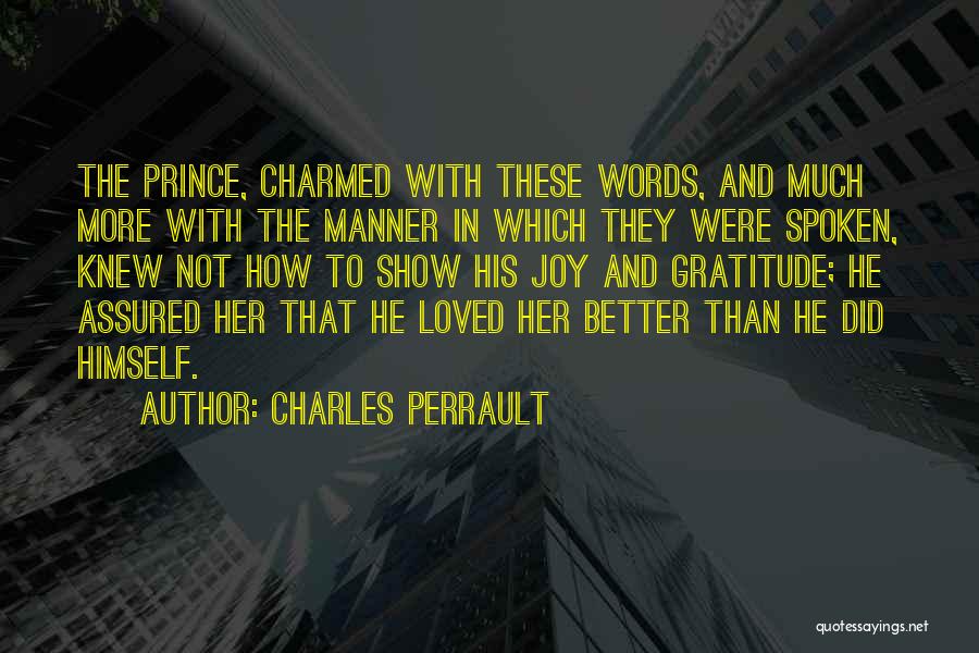 Perrault Quotes By Charles Perrault