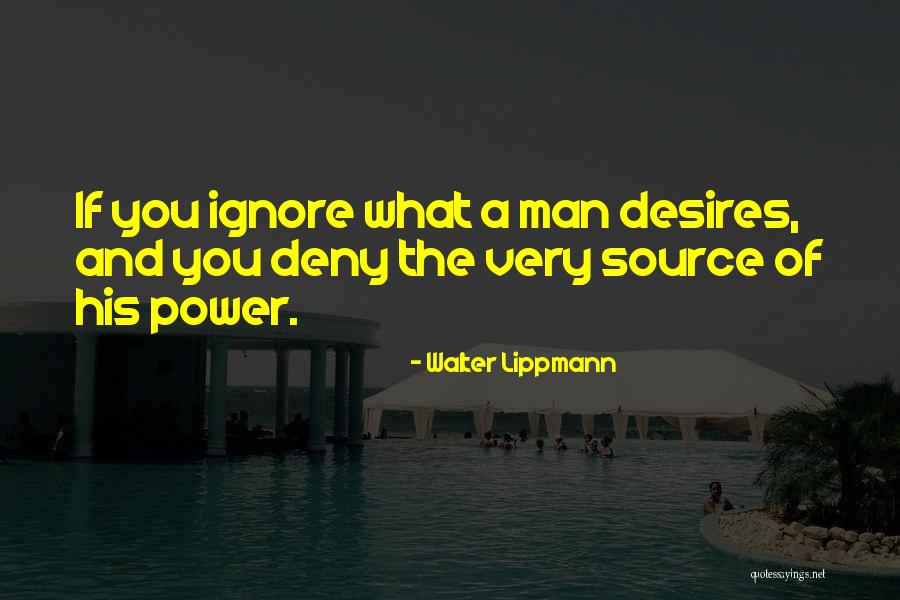 Perrea Sola Quotes By Walter Lippmann Perrea Sola Quotes By Walter Lippmann