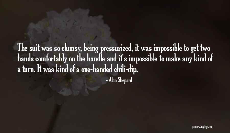 Perregaux Fiat Quotes By Alan Shepard Perregaux Fiat Quotes By Alan Shepard