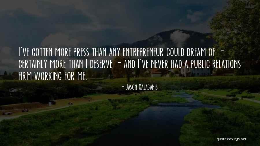 Perrera Doral Quotes By Jason Calacanis Perrera Doral Quotes By Jason Calacanis