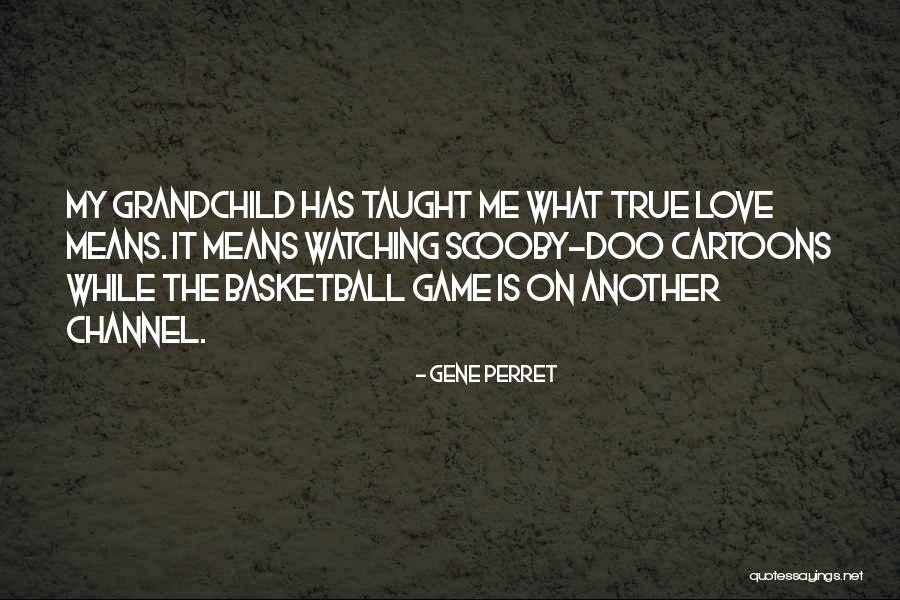Perret Quotes By Gene Perret Perret Quotes By Gene Perret
