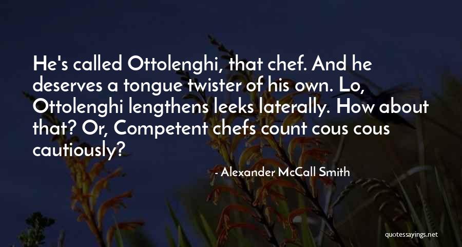 Perring Knives Quotes By Alexander McCall Smith Perring Knives Quotes By Alexander McCall Smith