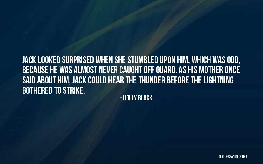 Perrington Homes Quotes By Holly Black Perrington Homes Quotes By Holly Black