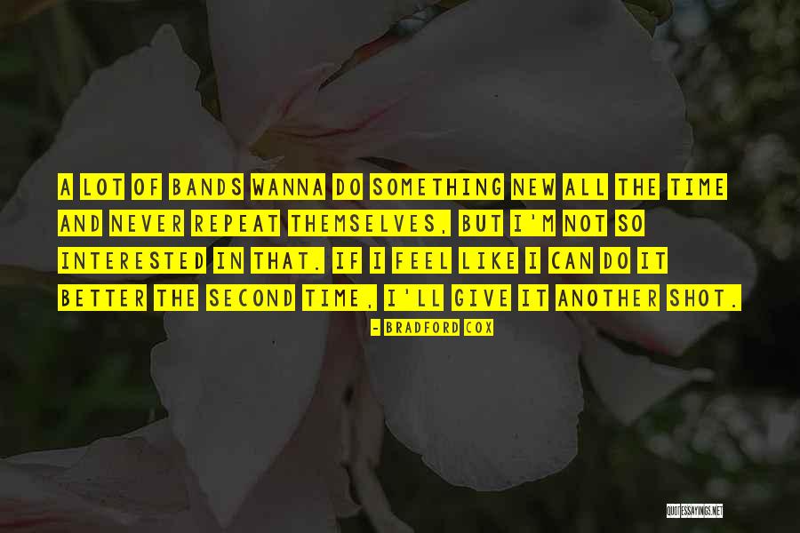 Perrington Plymouth Quotes By Bradford Cox Perrington Plymouth Quotes By Bradford Cox