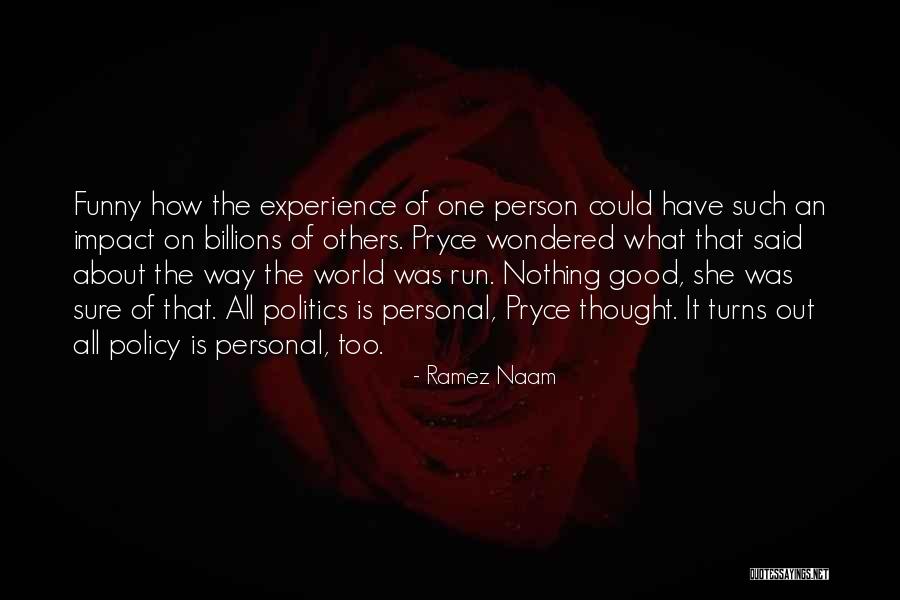 Perronie Quotes By Ramez Naam Perronie Quotes By Ramez Naam