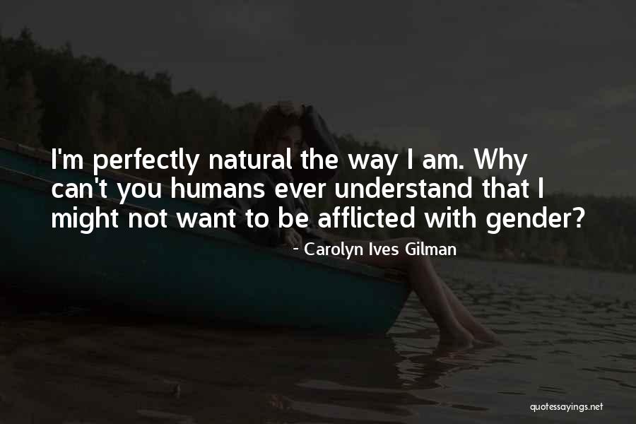 Perrotte Quotes By Carolyn Ives Gilman Perrotte Quotes By Carolyn Ives Gilman