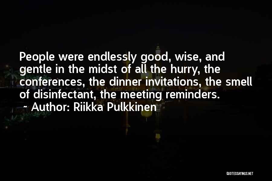 Perrow Presbyterian Quotes By Riikka Pulkkinen