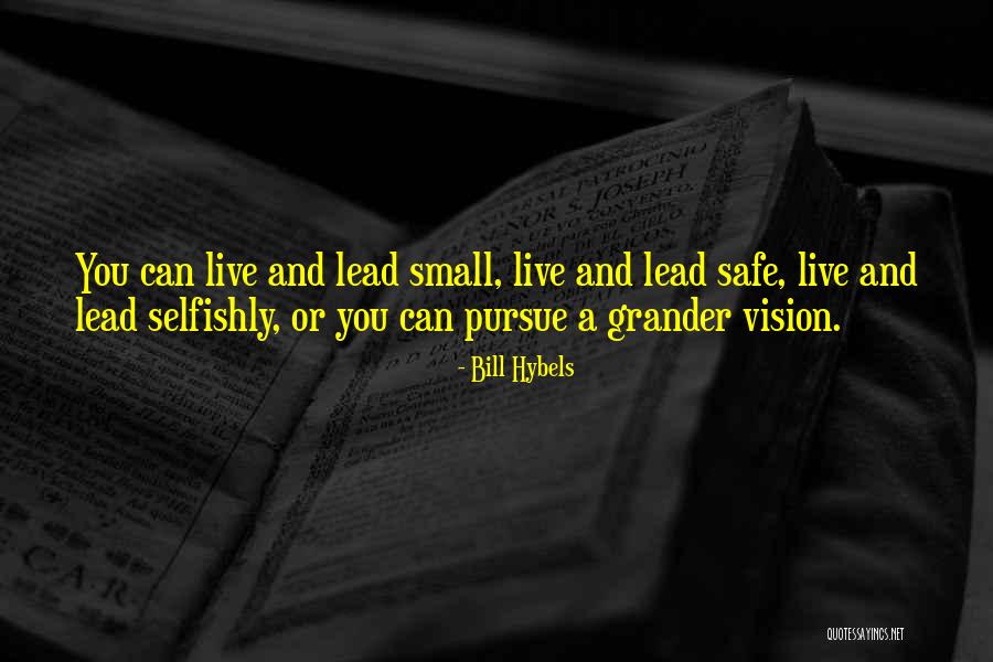Perrucci Lawyers Quotes By Bill Hybels Perrucci Lawyers Quotes By Bill Hybels