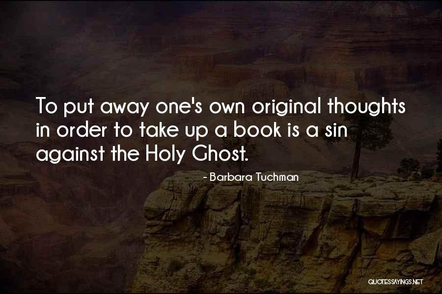 Perruche Oiseau Quotes By Barbara Tuchman