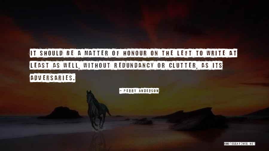 Perry Anderson Quotes 1476207 Perry Anderson Quotes 1476207
