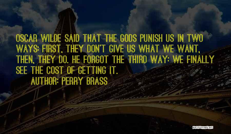 Perry Brass Quotes 797992