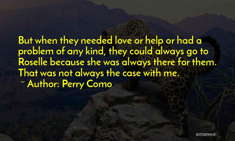 Perry Como Quotes 1055469