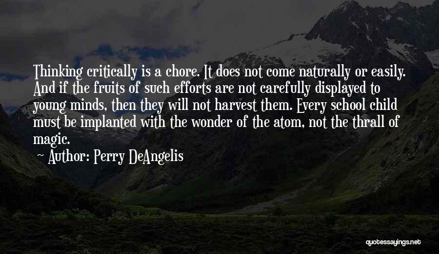 Perry DeAngelis Quotes 1884820