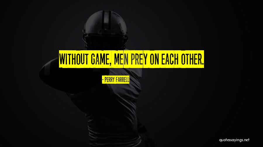 Perry Farrell Quotes 168738 Perry Farrell Quotes 168738