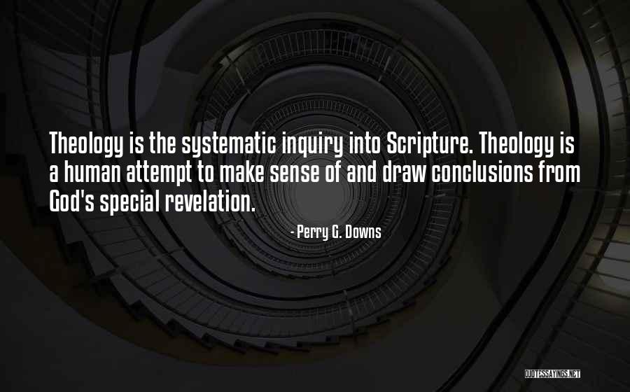 Perry G. Downs Quotes 1347875