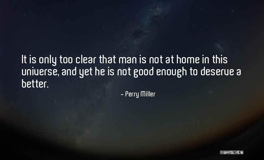 Perry Miller Quotes 2086912 Perry Miller Quotes 2086912