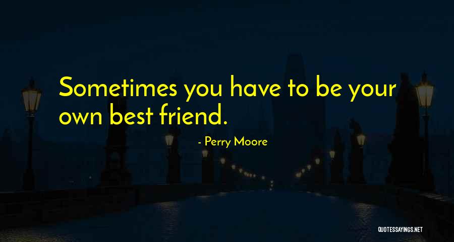 Perry Moore Quotes 1027420