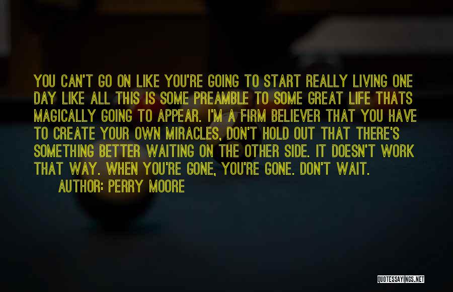 Perry Moore Quotes 1399644