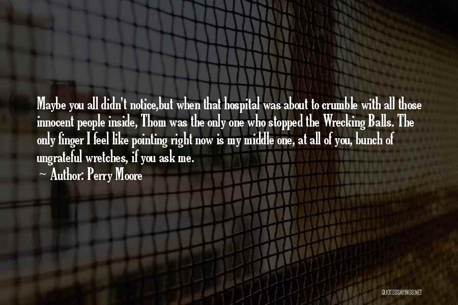 Perry Moore Quotes 2018541