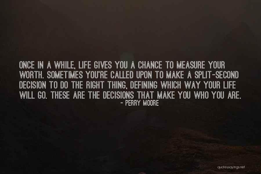 Perry Moore Quotes 630291