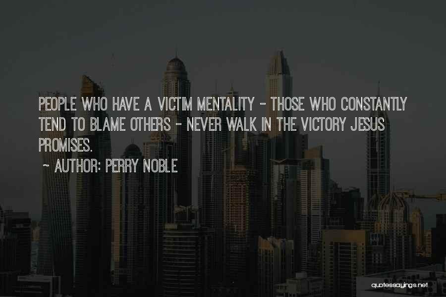 Perry Noble Quotes 1171151