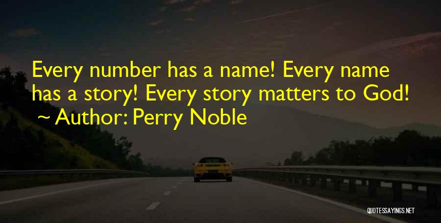 Perry Noble Quotes 2265448