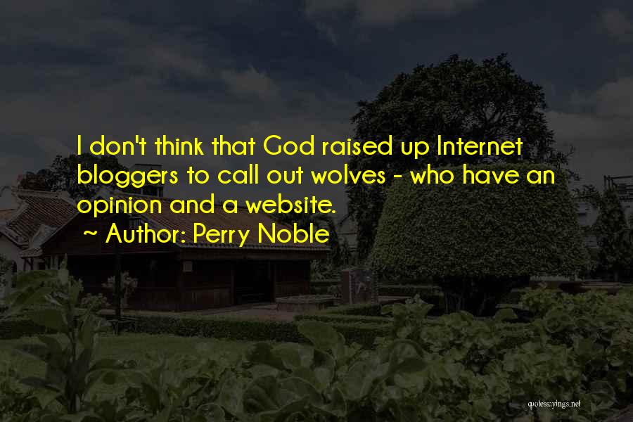 Perry Noble Quotes 714074