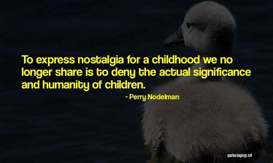 Perry Nodelman Quotes 2127023