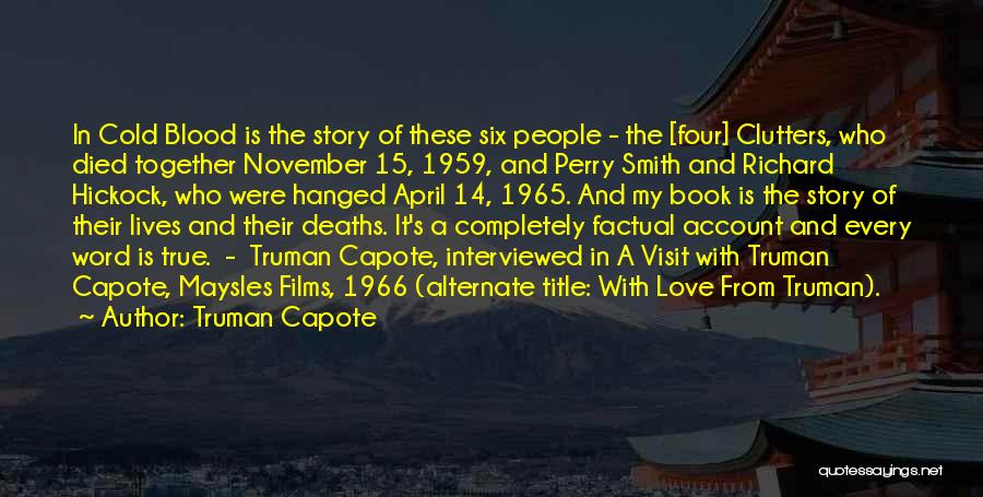 Perry Smith Quotes By Truman Capote