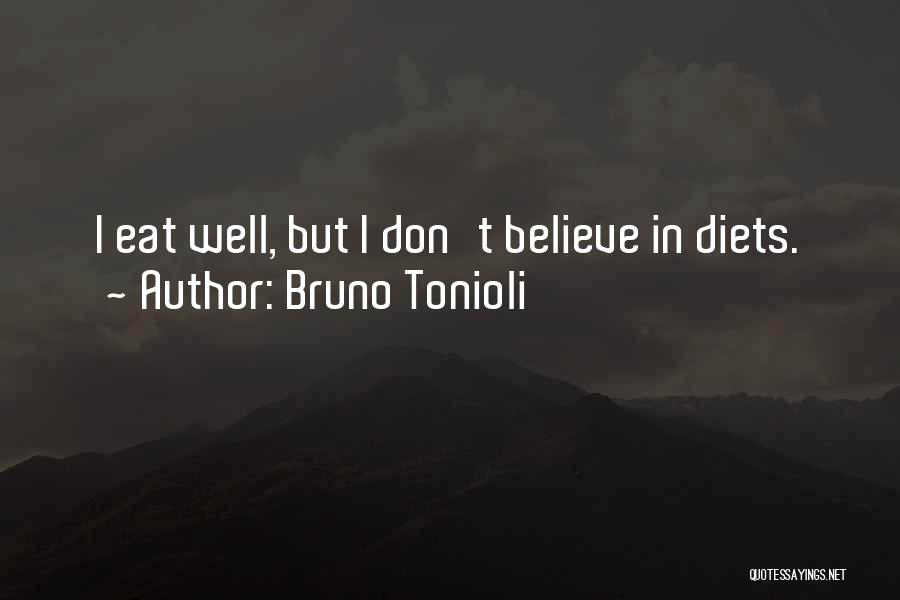 Persaude Quotes By Bruno Tonioli