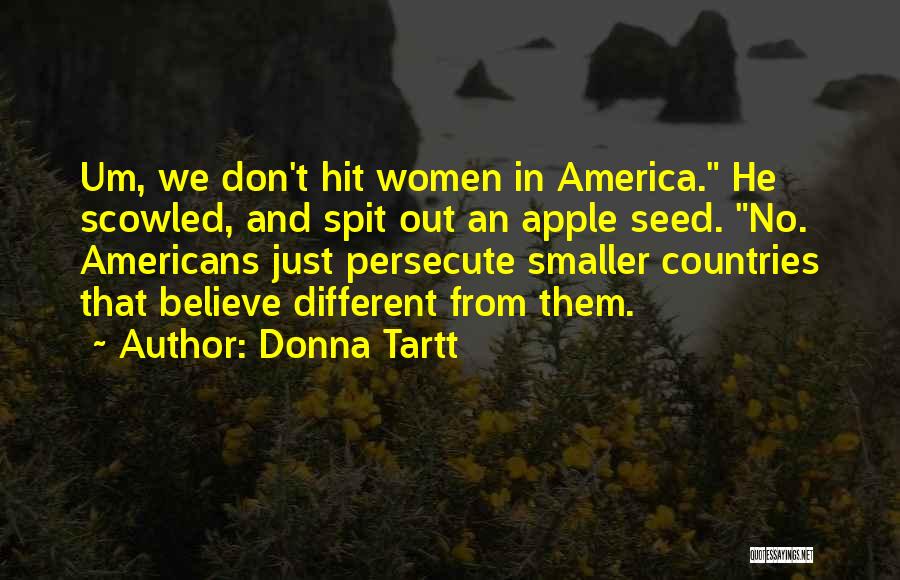 Persecute Quotes By Donna Tartt