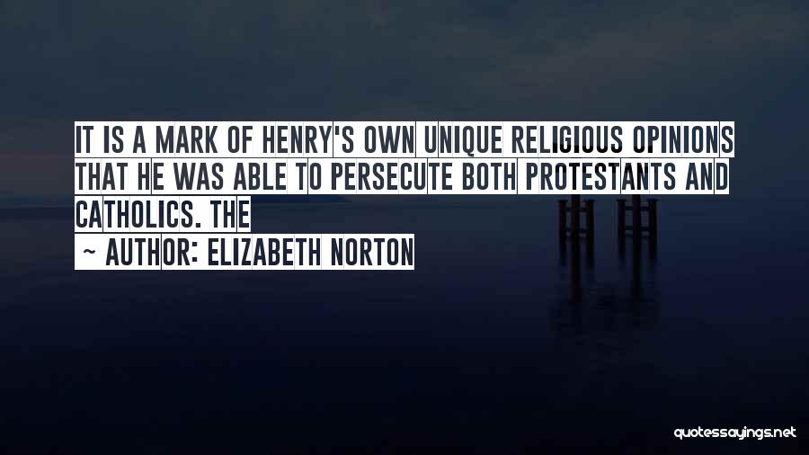 Persecute Quotes By Elizabeth Norton