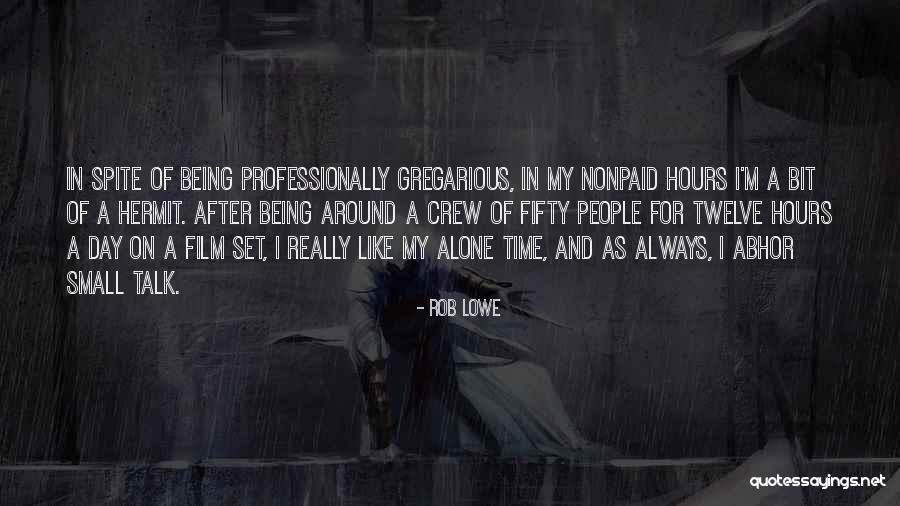 Persecutes Quotes By Rob Lowe Persecutes Quotes By Rob Lowe