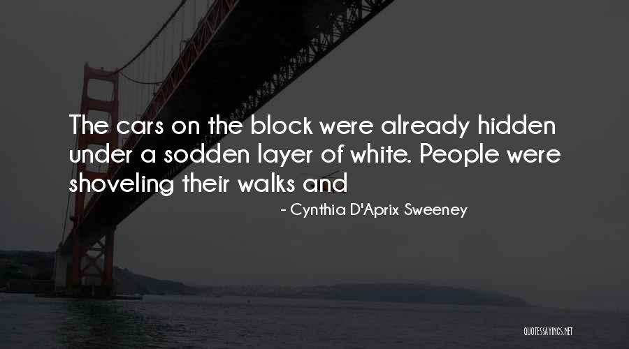 Persecutions Of Paul Quotes By Cynthia D'Aprix Sweeney Persecutions Of Paul Quotes By Cynthia D'Aprix Sweeney