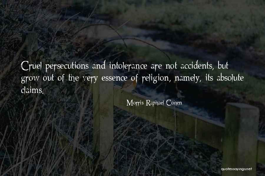 Persecutions Quotes By Morris Raphael Cohen Persecutions Quotes By Morris Raphael Cohen
