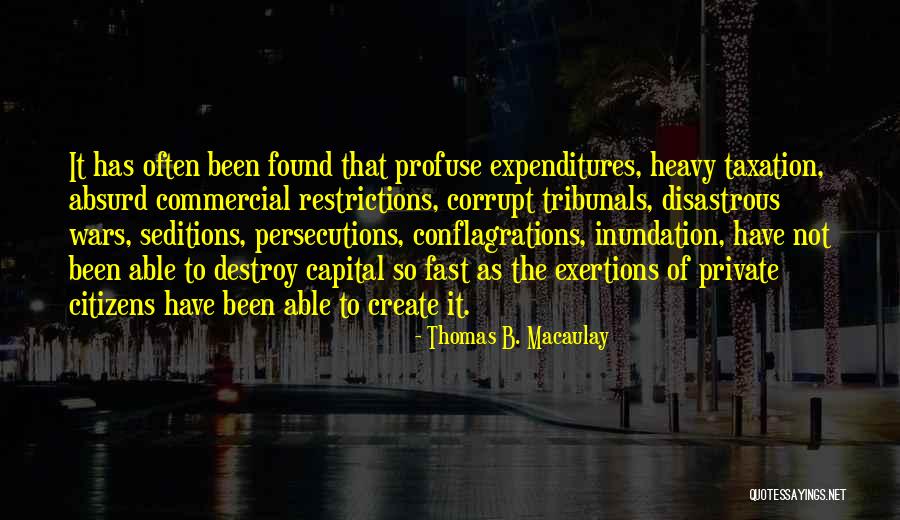 Persecutions Quotes By Thomas B. Macaulay Persecutions Quotes By Thomas B. Macaulay