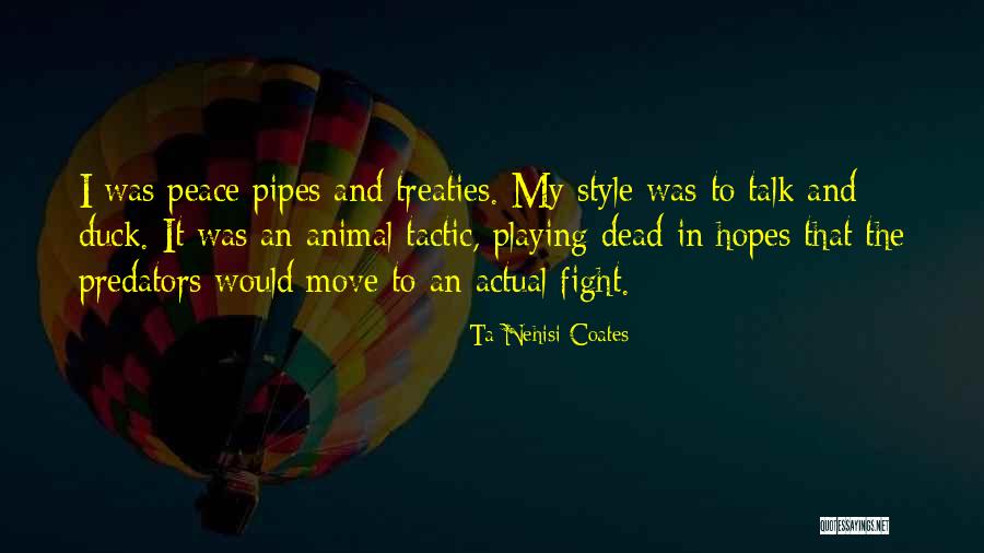 Persekitaran Quotes By Ta-Nehisi Coates Persekitaran Quotes By Ta-Nehisi Coates