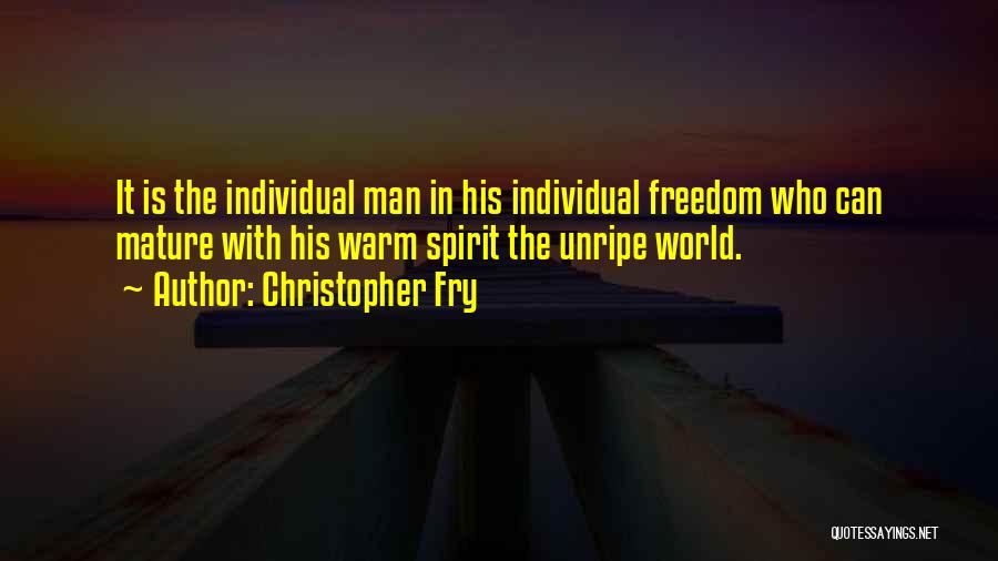 Persenjataan Adalah Quotes By Christopher Fry