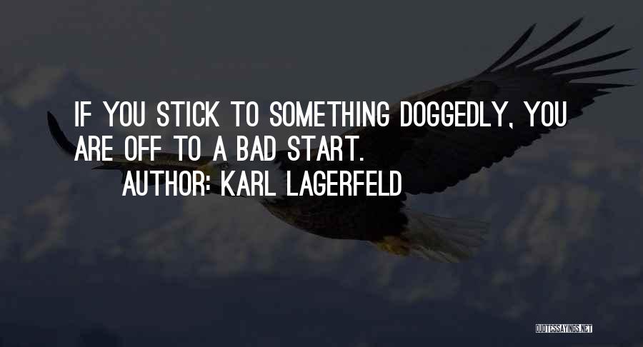 Persenjataan Adalah Quotes By Karl Lagerfeld