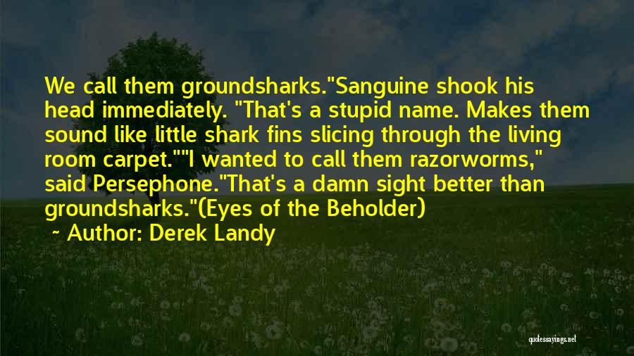 Persephone Quotes By Derek Landy