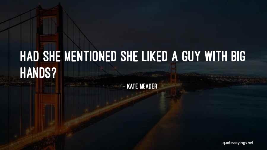 Perserved Quotes By Kate Meader Perserved Quotes By Kate Meader